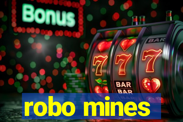 robo mines